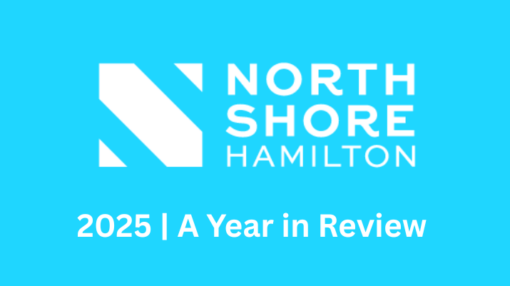 Northshore Hamilton 2025 Year in Review